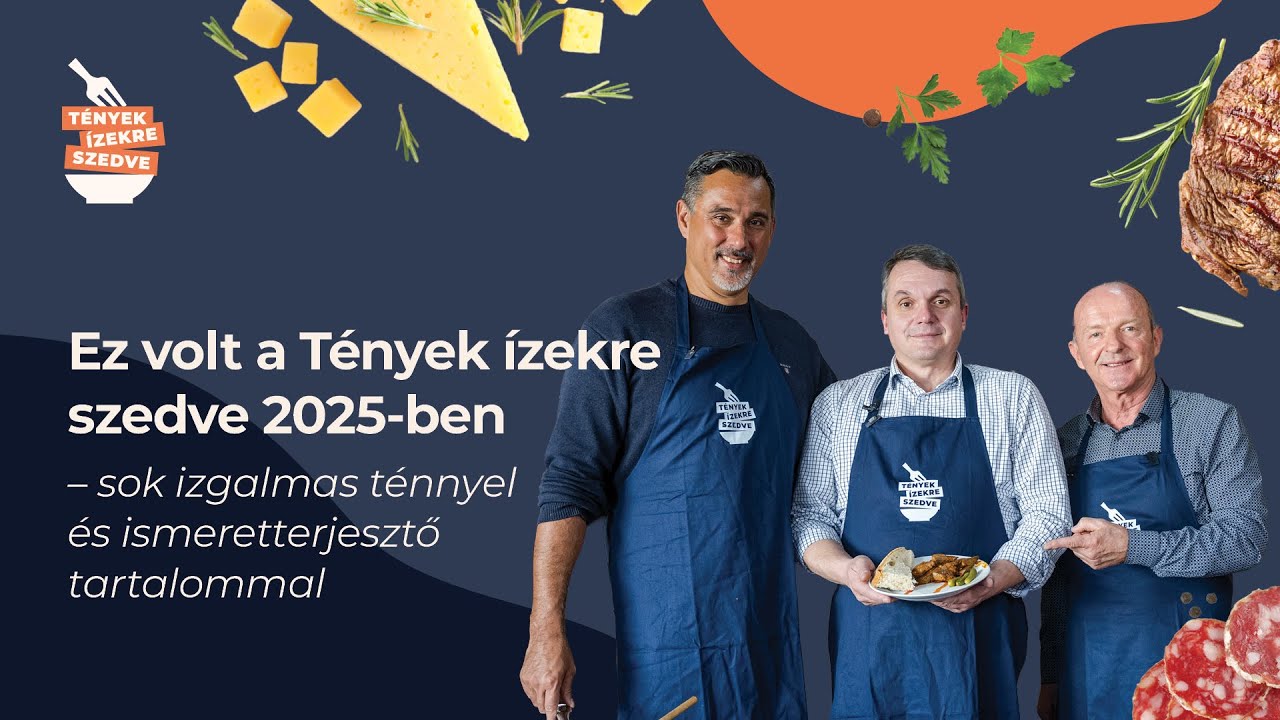 Ez volt a Tények ízekre szedve 2025-ben.