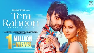 Tera Rahoon || Official Video || Varun Kapoor & Srishti Jain || Amit Mishra || Manish S Sharmaa