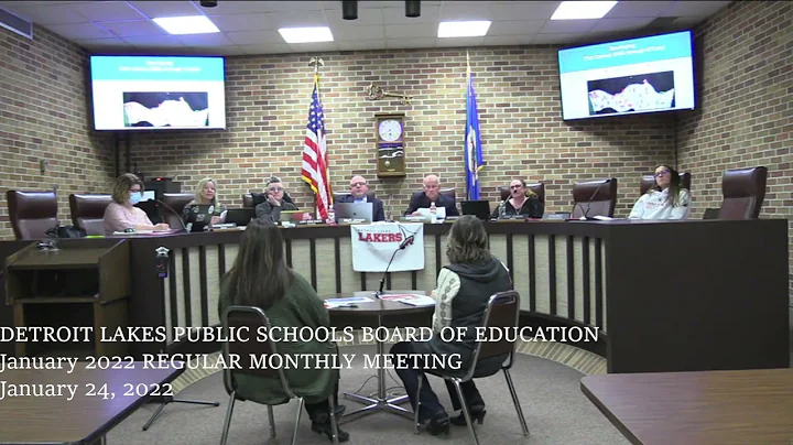 Detroit Lakes Public Schools - January 24, 2022 School Board Meeting