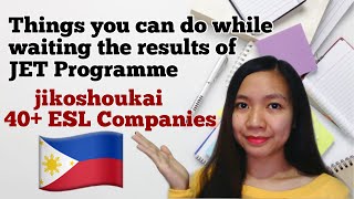 Things You Can Do While Waiting For The Jet Programme 2023 Results 40 Esl Companies In The Ph