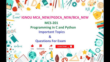 MCS 201 Programming in C and Python Important Topics and Questions For Exam | PGDCA_NEW | BCA_NEW