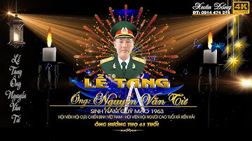 Lễ Tang Ông Nguyễn Văn Từ Đại Lộc 2 thọ 63 tuổi