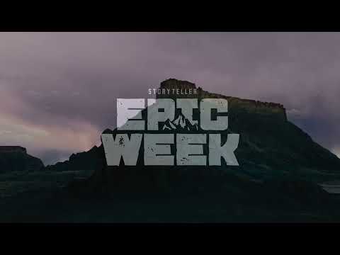 EPIC WEEK