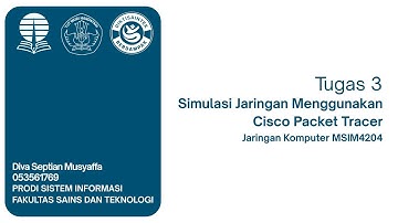 Tugas 3 Jaringan Komputer | Simulasi Jaringan Menggunakan Cisco Packet Tracer | UT 2025