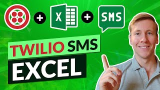 How To Send Bulk SMS From Excel With TWILIO + VBA [Free Template]
