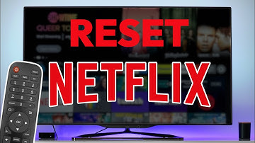 How To Reset Netflix on Smart TV - Full Guide
