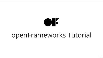 openFrameworks Tutorial - 1 - Hello World