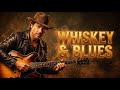 Whiskey Blues Music 2026 | Best Relaxing Slow Blues & Rock Ballads Fantastic Electric Guitar Blues