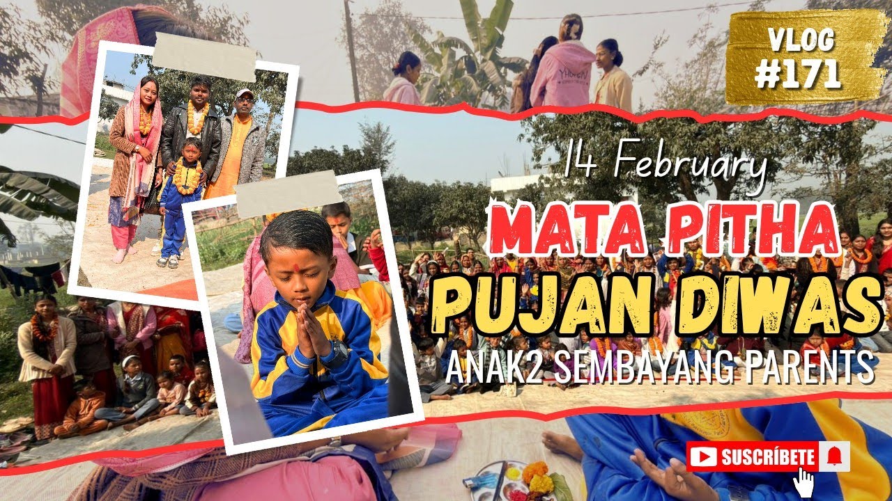 #vlog171 😱🙏 Not Valentine's day 🕉️ MATA PITHA PUJAN DIWAS DI SCHOOL ANAK BUAT MUMMY PAPA 🙏