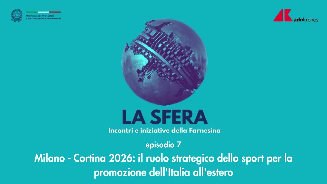 Episodio 7 - Milano-Cortina 2026: il ruolo strategico dello sport per la promozione dell'Italia