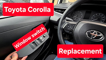 How to replace driverside window control switch toyota Corolla E210 year models 2020 to 2024