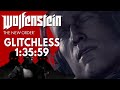 Wolfenstein: The New Order Glitchless Speedrun in 1:35:59 [World Record]