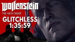 Wolfenstein: The New Order Glitchless Speedrun in 1:35:59 [World Record]