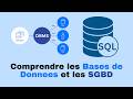 🗄️ Bases de Données et SGBD expliqués : Tout comprendre sur les bases de donnees et SGBD !