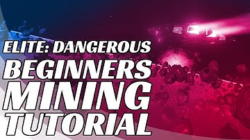 Elite: Dangerous 3.0 - BEGINNERS MINING TUTORIAL (old!)