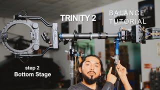 TRINITY 2 Balance Tutorial  |  Bottom Stage