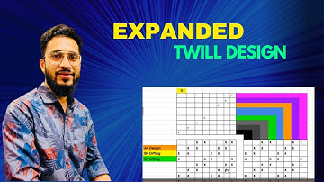 Expanded Twill Design| Fabric structure analysis step by step all design| #educatology
