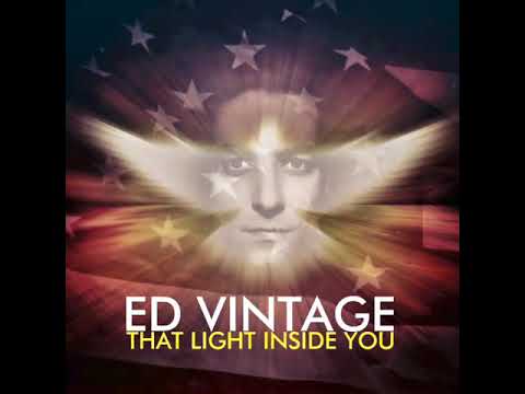 Ed Vintage - That Light Inside You