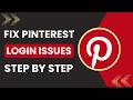 How to fix Pinterest login issues
