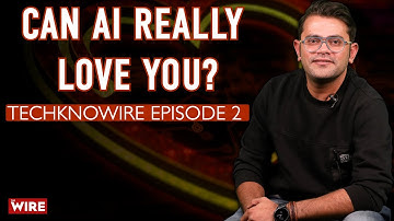 Can AI Really Love You? | TechKnowWire