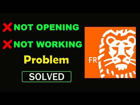 How to Fix ING France App Not Working / Not Opening / Loading Problem in Android & Ios