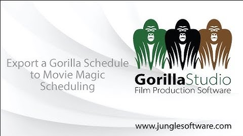 Export a Gorilla Schedule to Movie Magic Scheduling