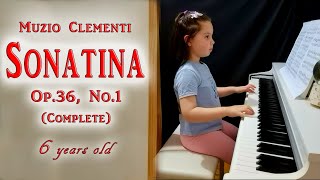 Clementi - Sonatina in C major, Op. 36, No. 1 (Complete), 6 years old.