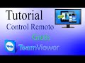 Tutorial Controlar PC desde Móvil Gratis (TeamViewer)