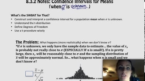 AP Statistics | 8.3.2 | Estimating a Population Mean pt. 2 (when sigma is unknown)