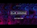 CLUB INFERNO | DISTORTION