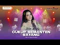 Lala Widy Ft The Rosta Reborn - Cukup Semanten Sayang | Dangdut (Official Music Video)