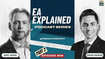 Episode 8 - Part 2: Implementing Enterprise Architecture