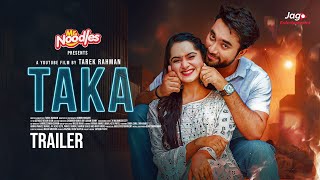 Trailer | TAKA | YouTube Film | Farhan Ahmed Jovan | Keya Payel | Bangla Natok | Jago Entertainment
