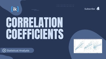 Statistical Analysis - Correlation coefficients