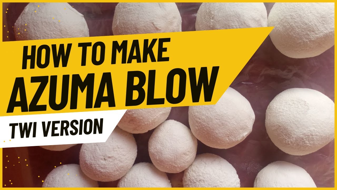 HOW TO MAKE AZUMA BLOW | HOW TO MAKE DON'T TOUCH ME SOAP | TWI VERSION