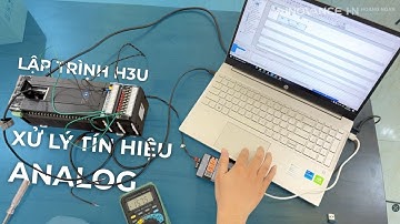 Bài 4: Lập trình PLC H3U xử lý tín hiệu Analog | Lập trình PLC H3U Inovance