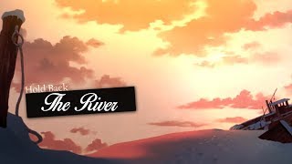 Hold Back The River ☁ Full Animash MEP