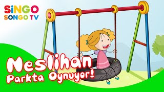 NESLİHAN Parkta Oynuyor 🪁 – SingoSongo TV I İsme Özel Çocuk Şarkıları 🎶 Resimi