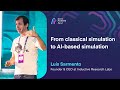 From classical simulation to AI-based simulation by Luís Sarmento | Data Makers Fest 23