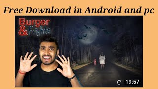 HOW TO DOWNLOAD BURGER AND FRIGHTS IN PC AND ANDROID /A HAUNTED RIDE GONE WRONG , BY TECHNO GAMERZ screenshot 2