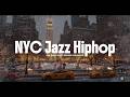 Winter NYC JAZZ HIPHOP | 90s SOUL BOOMBAP | Walk / background / work / relax / study | Cold fall
