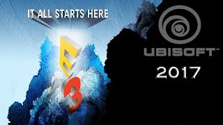 E3 2017 LIVE: Ubisoft Press Conference - Far Cry 5, The Crew 2, South Park
