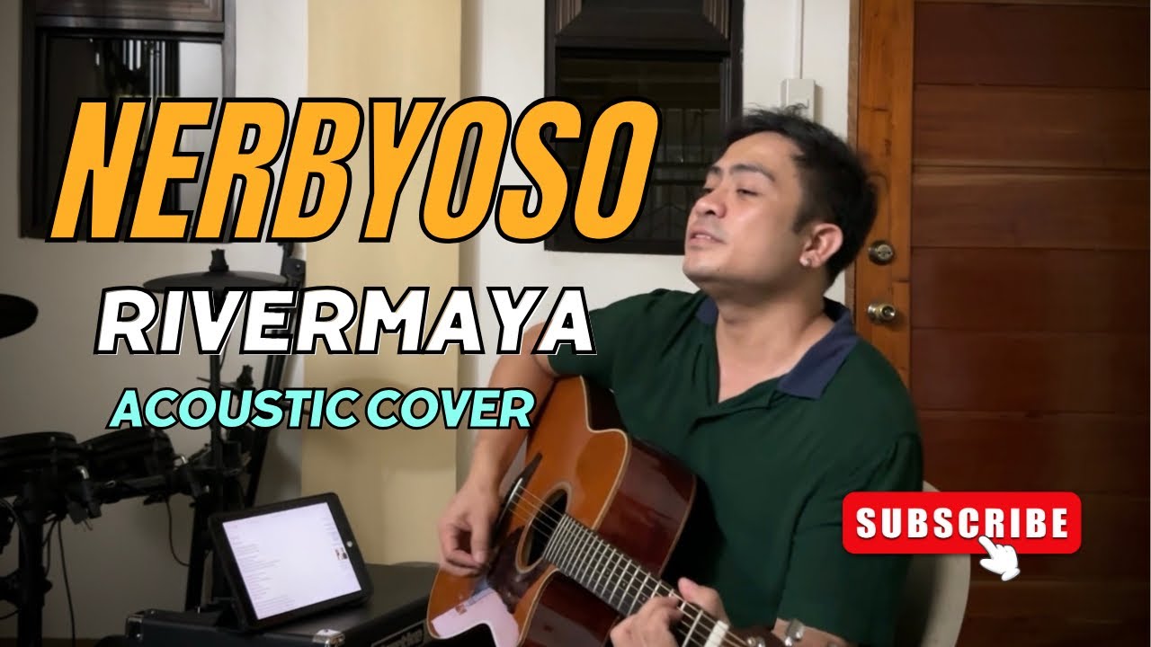 Nerbyoso by Rivermaya (Acoustic Cover)