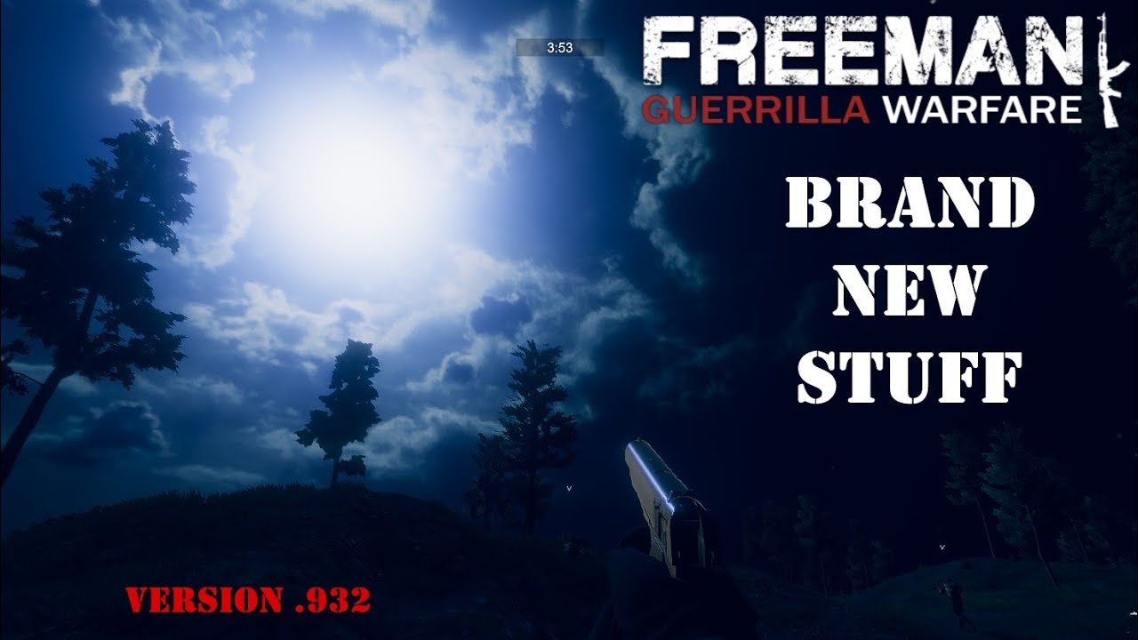 Freeman: Guerrilla Warfare NEW AWESOME UPDATE