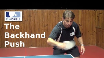 Backhand Push | Table Tennis | PingSkills