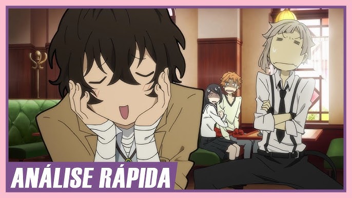 3 Temporada Bungo Stray Dogs Dublado