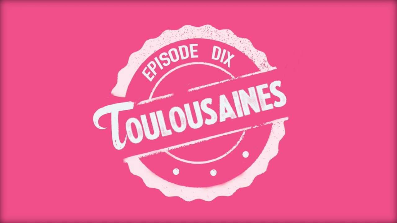 #10 Toulousaines ! (avec les Vins de Gaillac)