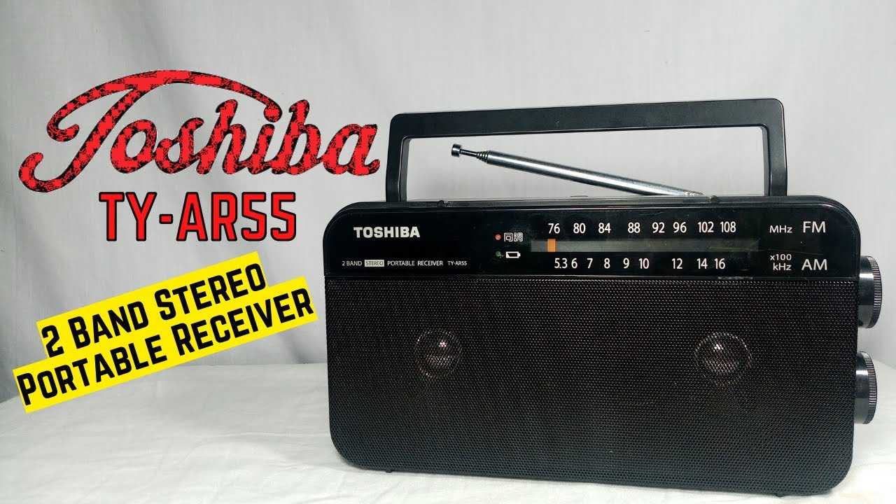 Toshiba TY-AR55 2 Band Stereo Portable Receiver - YouTube