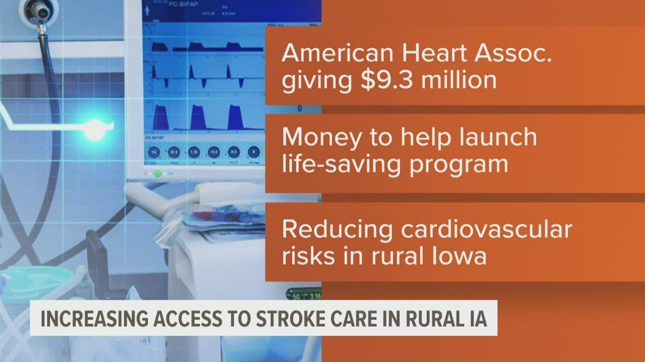New grant increases access to stroke care in rural Iowa YouTube