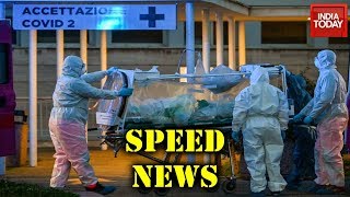 Speed News | Coronavirus Deaths In Italy Overtake China | March 20, 2020